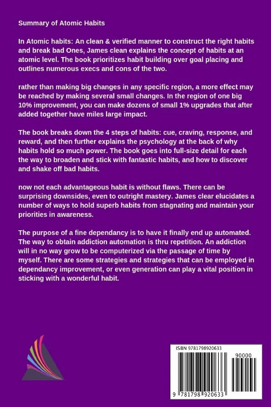 Summary: Atomic Habits: An Easy & Proven Way to Build Good Habits and Break Bad Ones By James Clear
