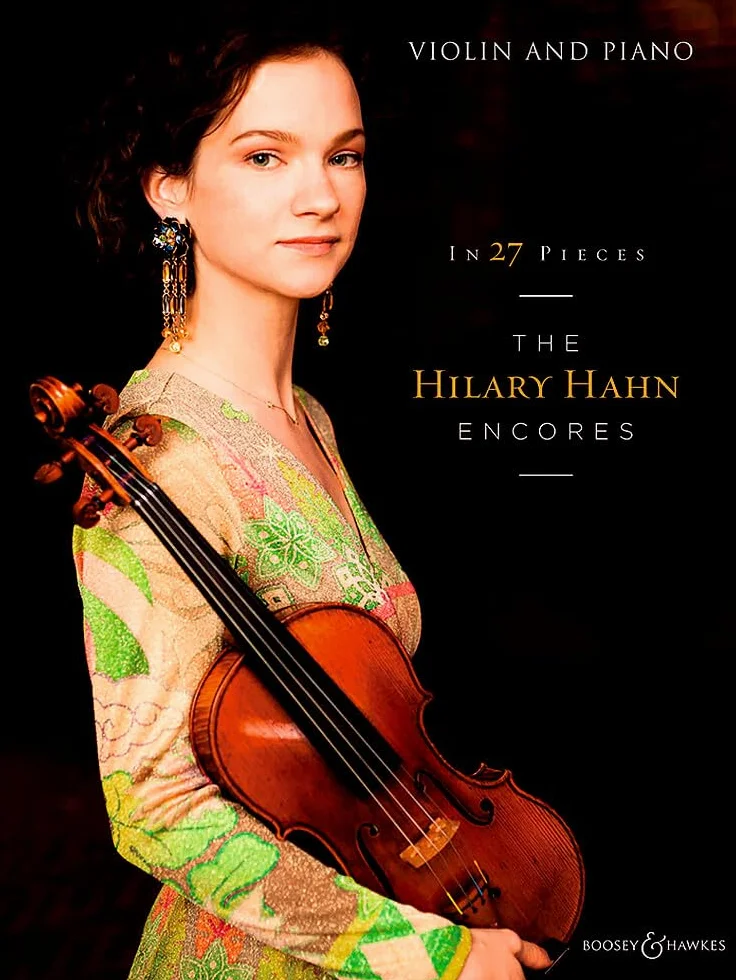 Hilary Hahn Encores: Violin and Piano, 27 Pieces