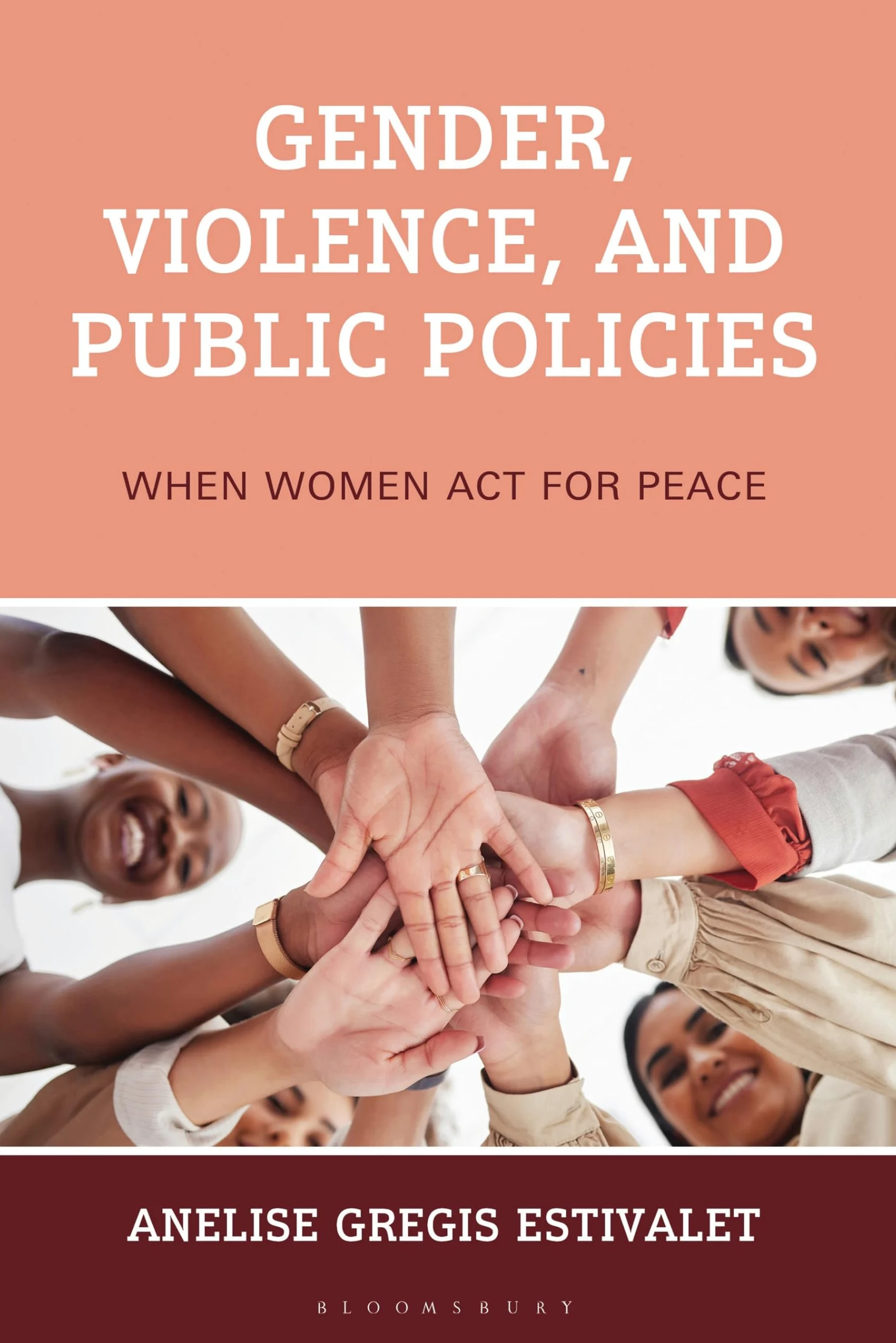 Gender, Violence, and Public Policies: When Women Act for Peace