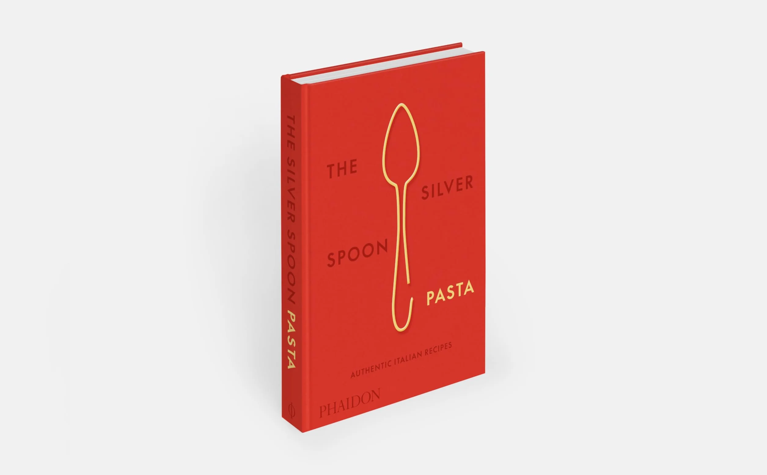 The Silver Spoon Pasta: Authentic Italian Recipes