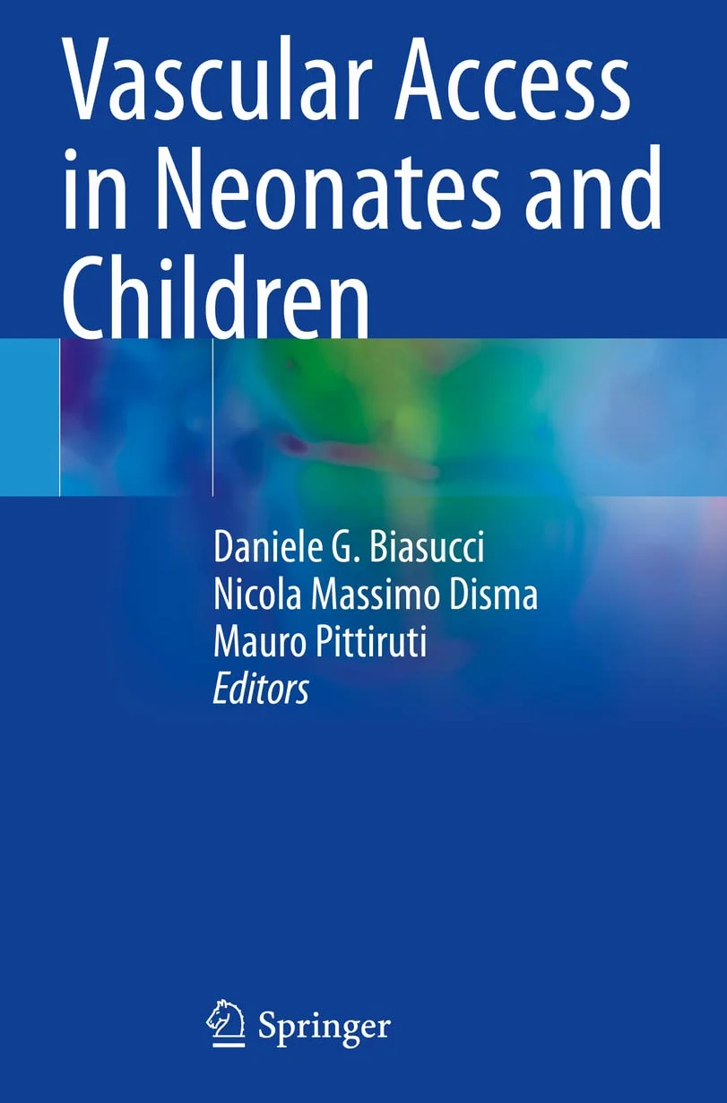 Vascular Access in Neonates and Children