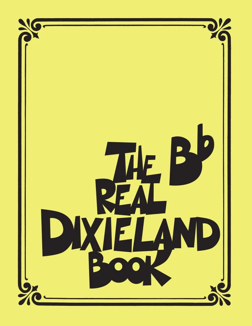 The Real Dixieland Book: BB Instruments