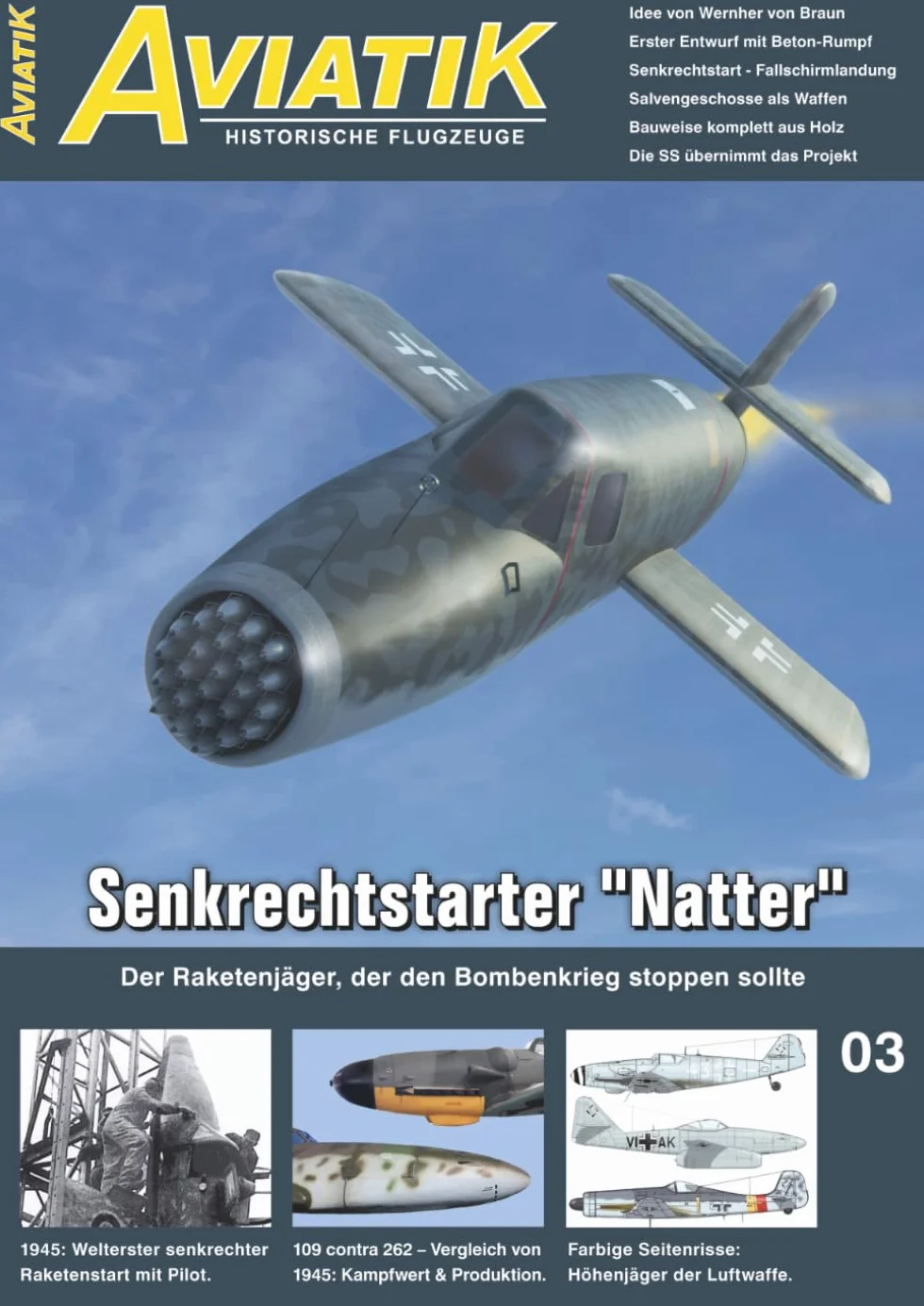 AVIATIK 03 Senkrechtstarter Natter Raketenjäger
