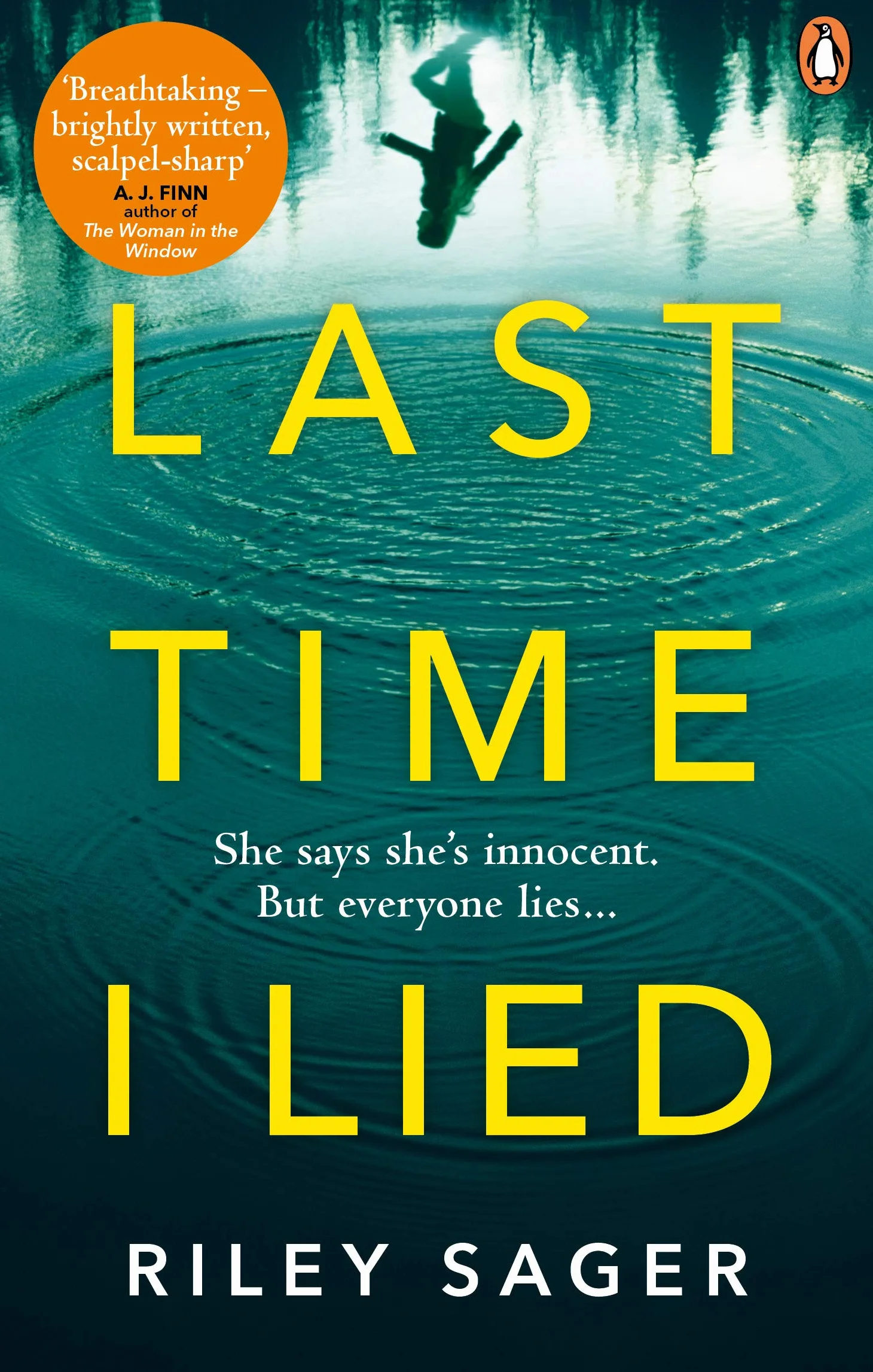 Last Time I Lied: The New York Times Bestseller for Fans of A. J. Finn's The Woman in the Window