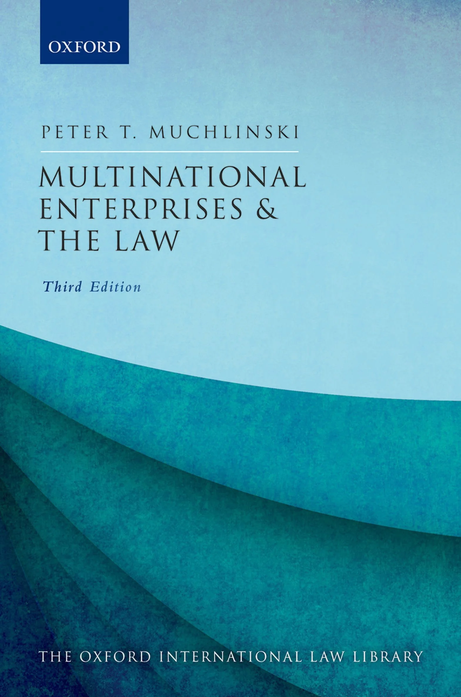 Multinational Enterprises and the Law