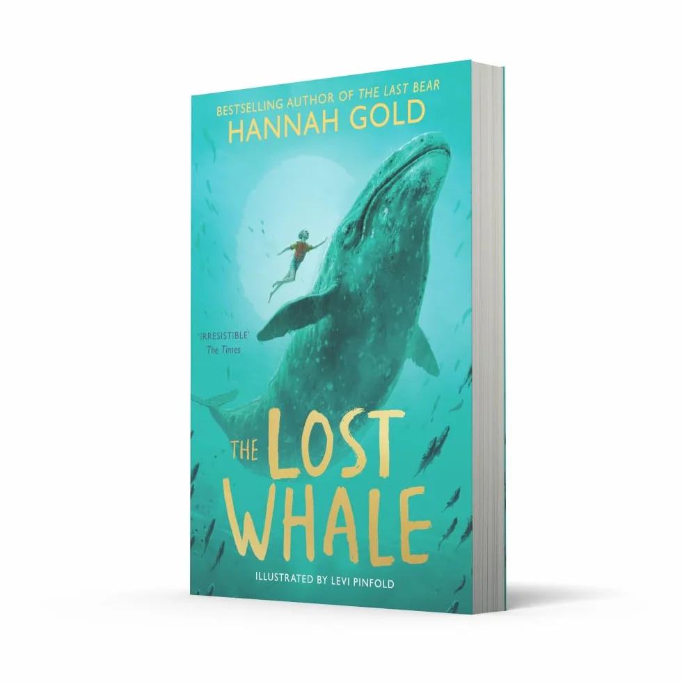 The Lost Whale: A powerful animal adventure story for children, from the bestselling author of The Last Bear