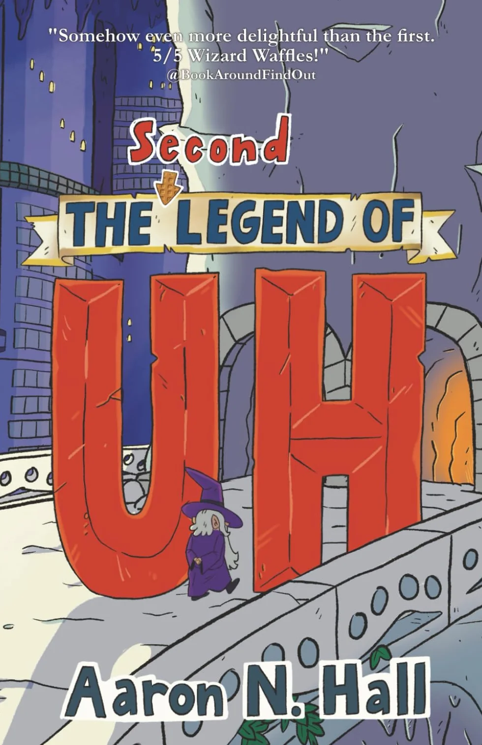 The Second Legend of Uh
