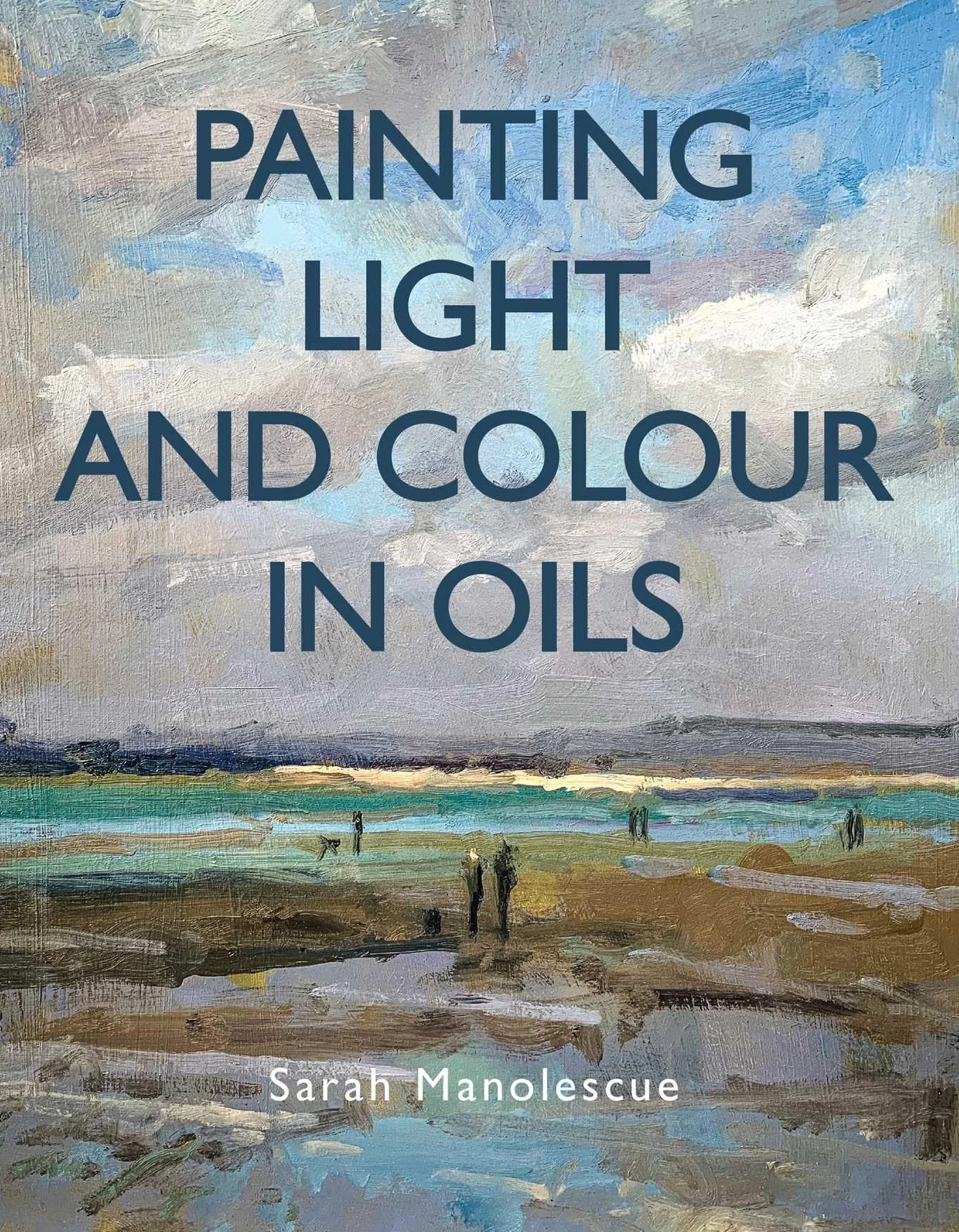 Painting Light and Colour with Oils