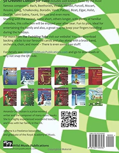 50+ Greatest Classics for Tuba: Instantly recognisable tunes by the world's greatest composers arranged especially for the tuba, starting with the easiest