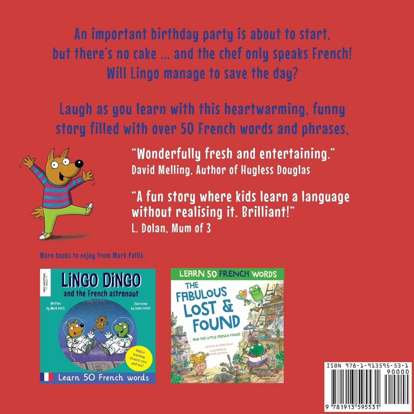 Lingo Dingo and the French Chef: French English Book for Kids to Learn French