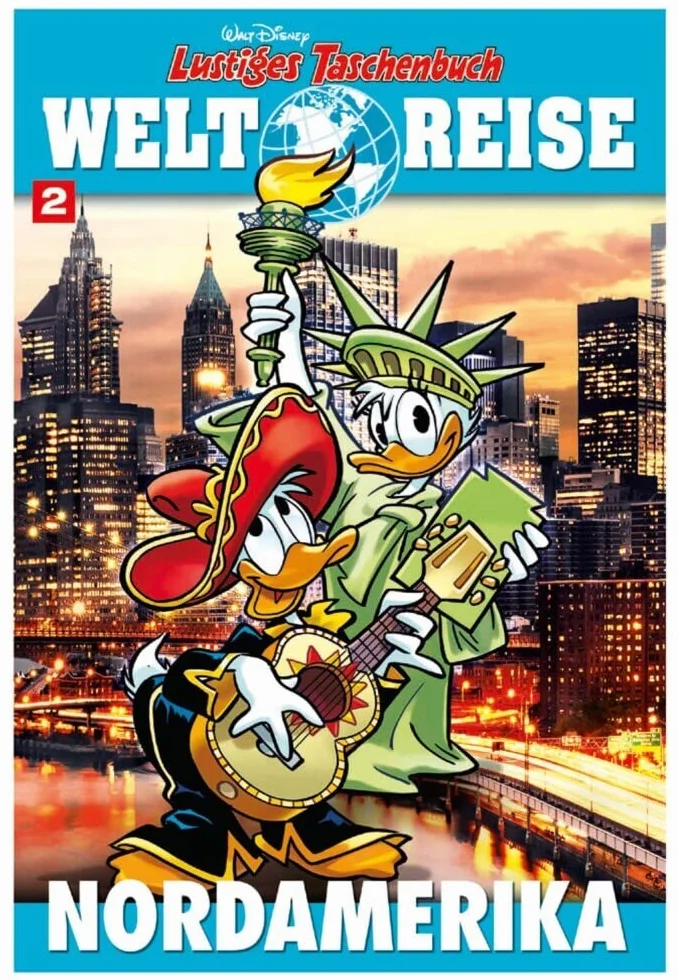 Lustiges Taschenbuch Weltreise 02: Nordamerika