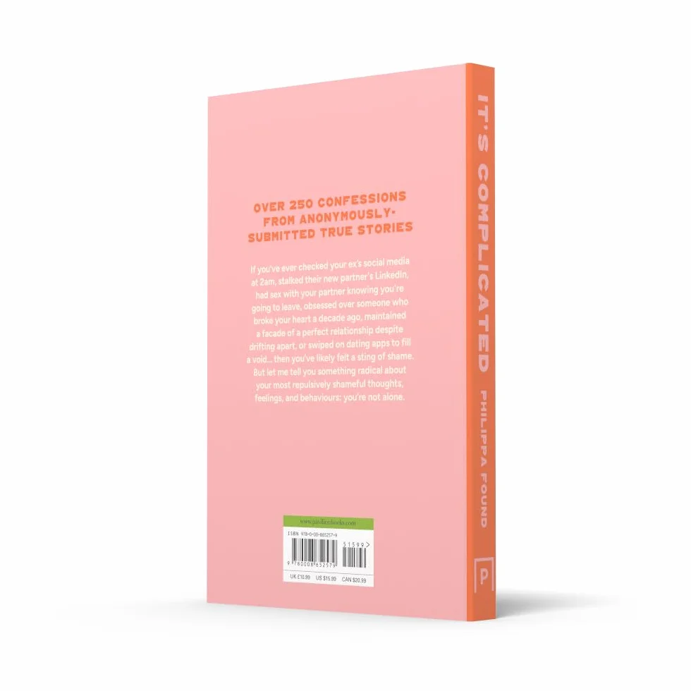 Lockdown Love Stories: It's Complicated - Anonymous Confessions Navigating Romance, Heartbreak, Friendships and Sex