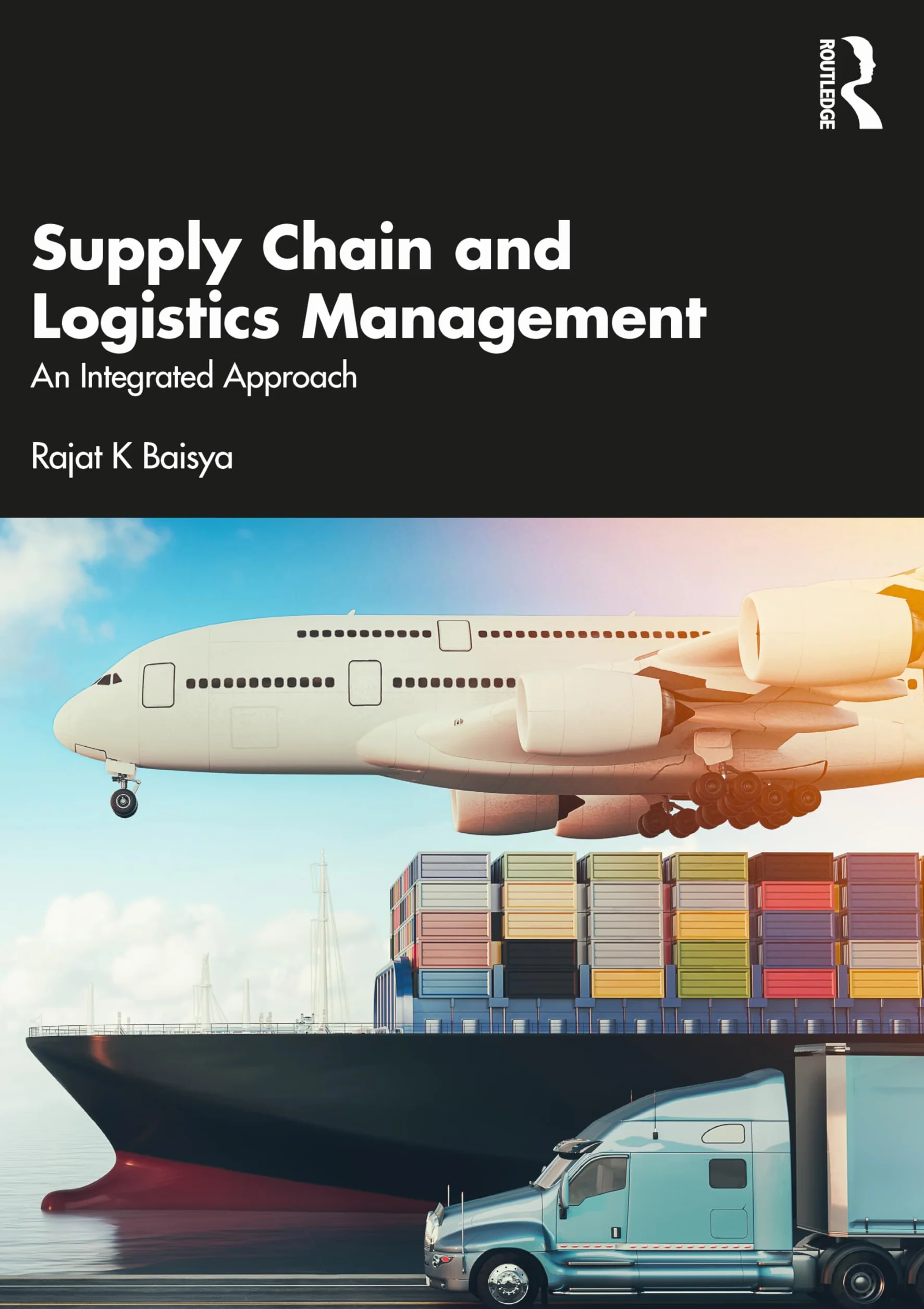 Supply Chain and Logistics Management: An Integrated Approach