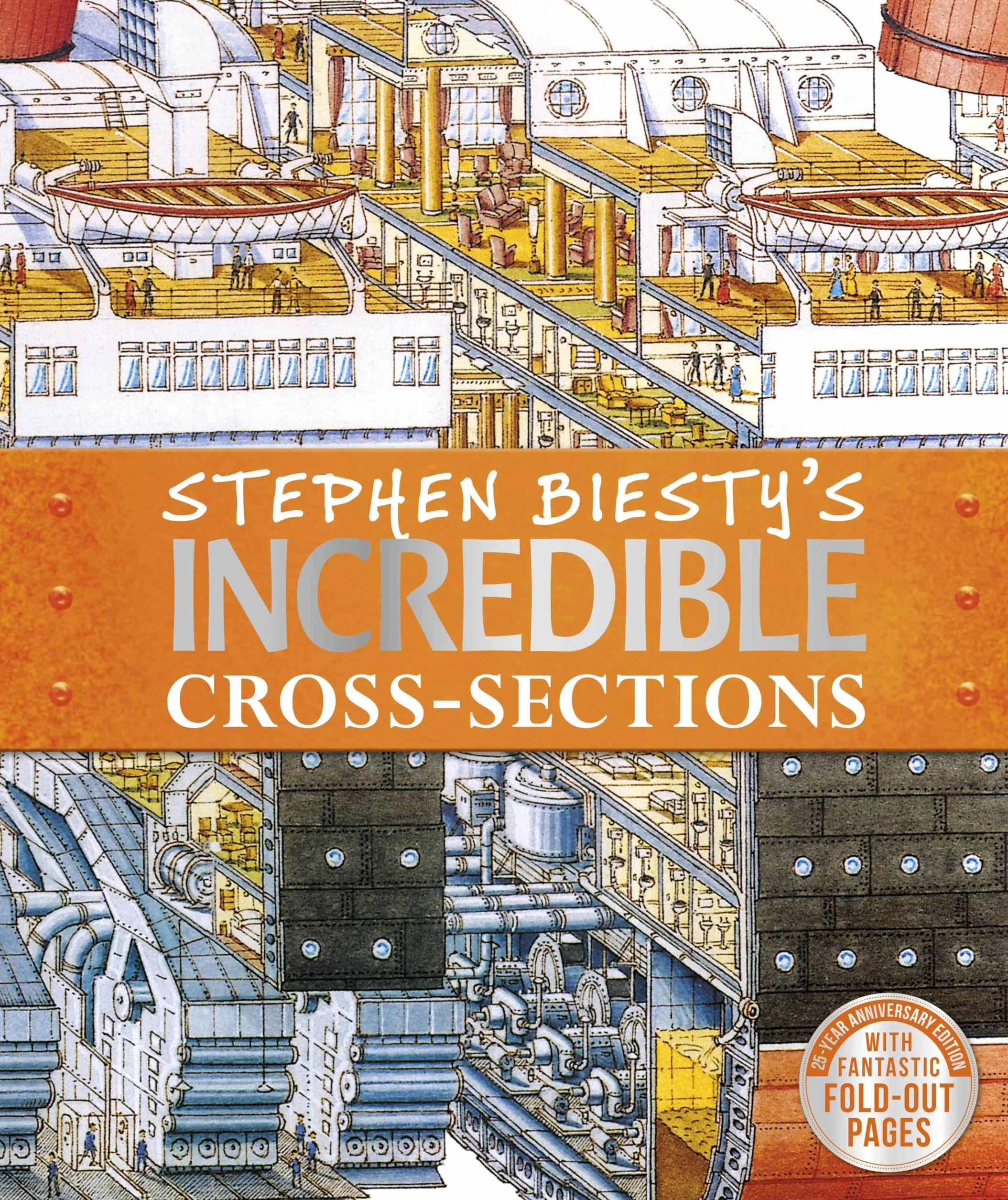 Stephen Biesty's Incredible Cross-Sections