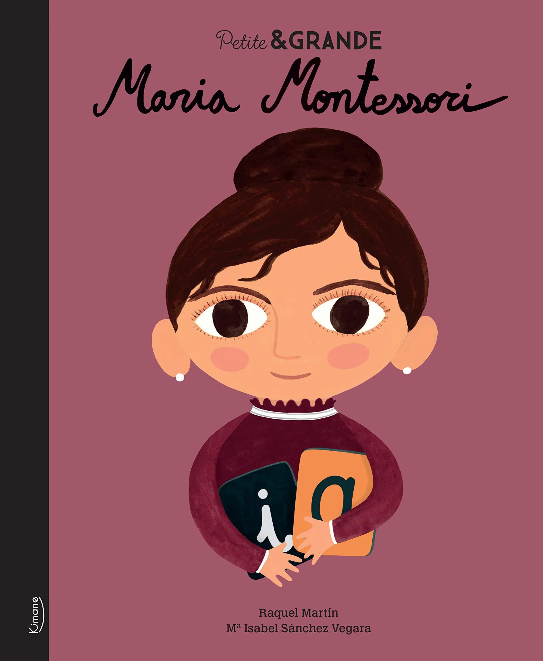 Petite & grande - Maria Montessori