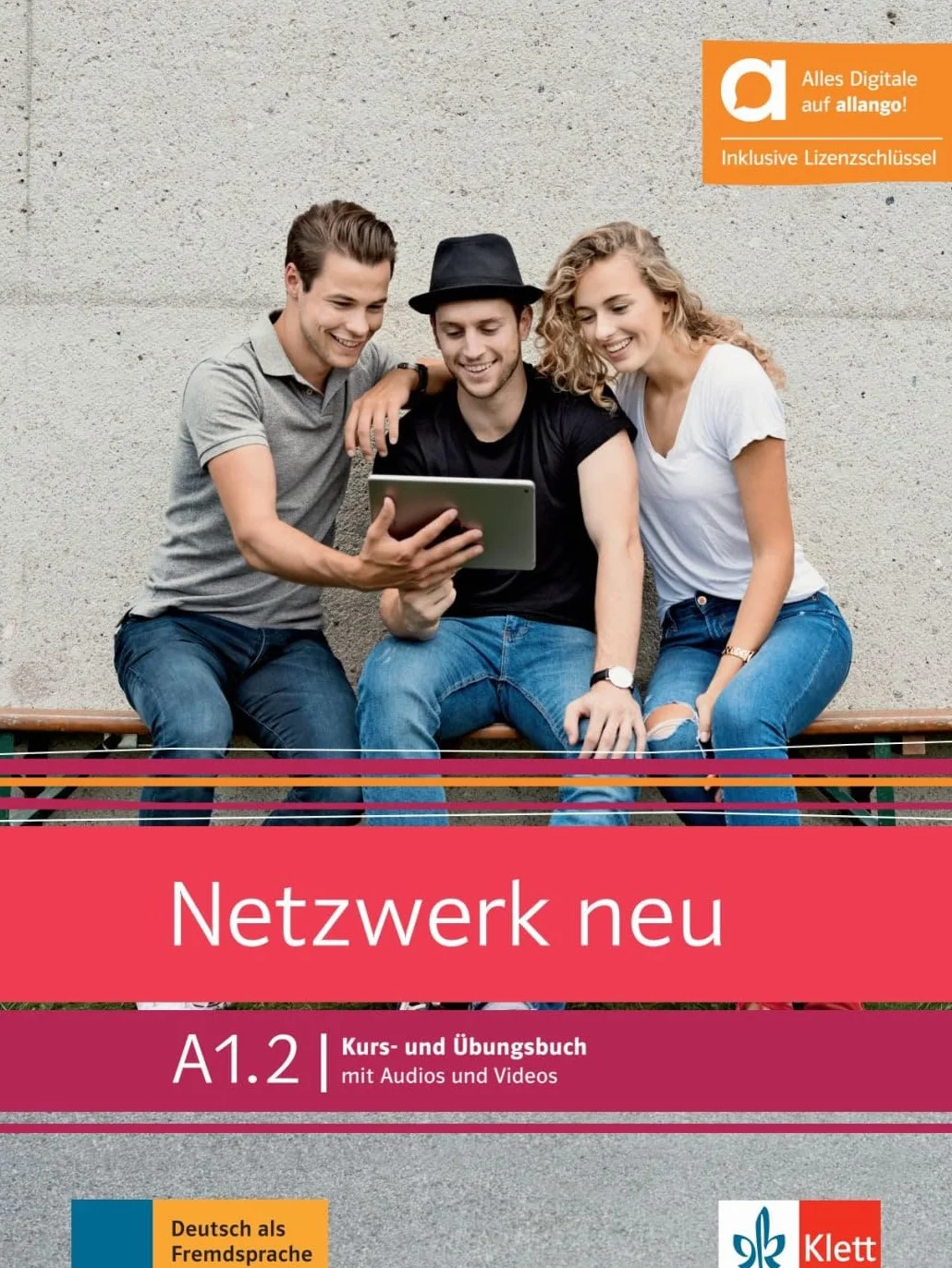 Netzwerk neu a1.2, libro del alumno y de ejercicios edicion hibrida allango: Deutsch als Fremdsprache. Kurs- und Übungsbuch mit Audios und Videos inklusive Lizenzschlüssel allango (24 Monate)