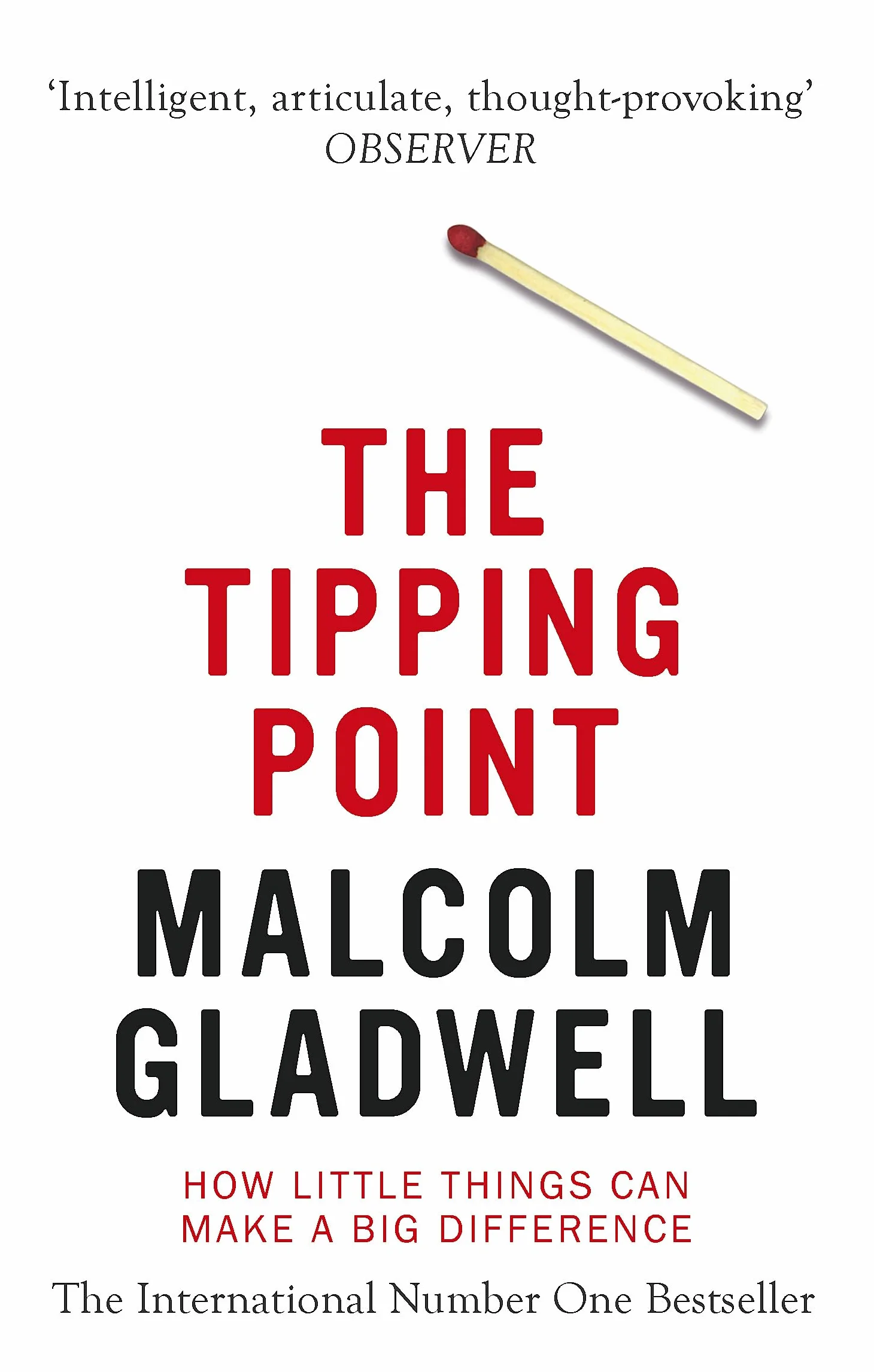 Tipping Point: How Little Things Can Make A Big Difference