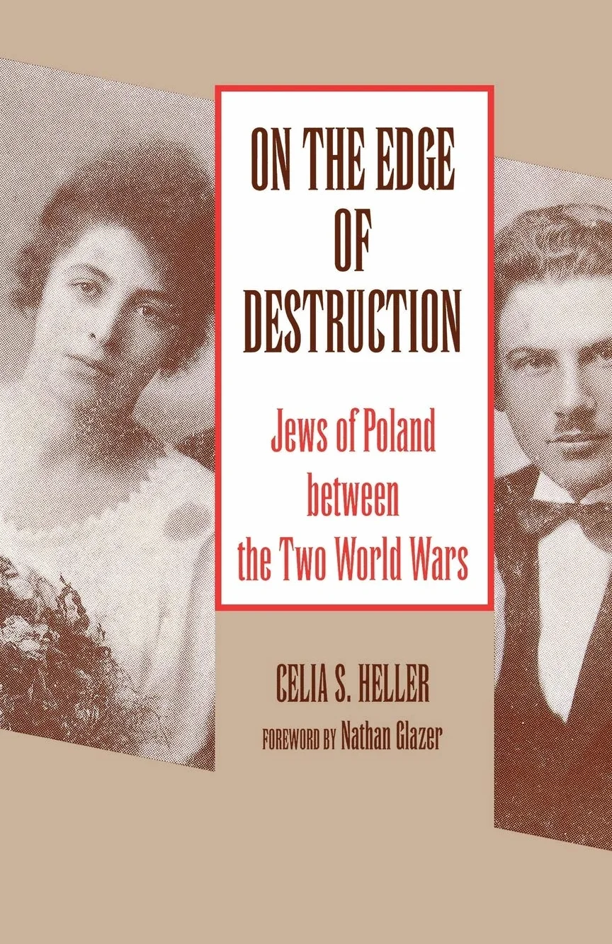 On the Edge of Destruction: Jews of Poland between the Two World Wars