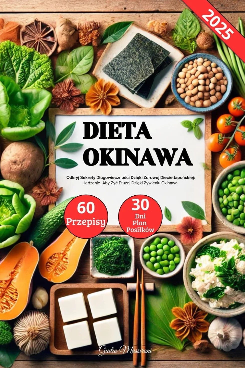 Dieta Okinawa: Odkryj Sekrety Długowieczności Dzięki Zdrowej Diecie Japońskiej