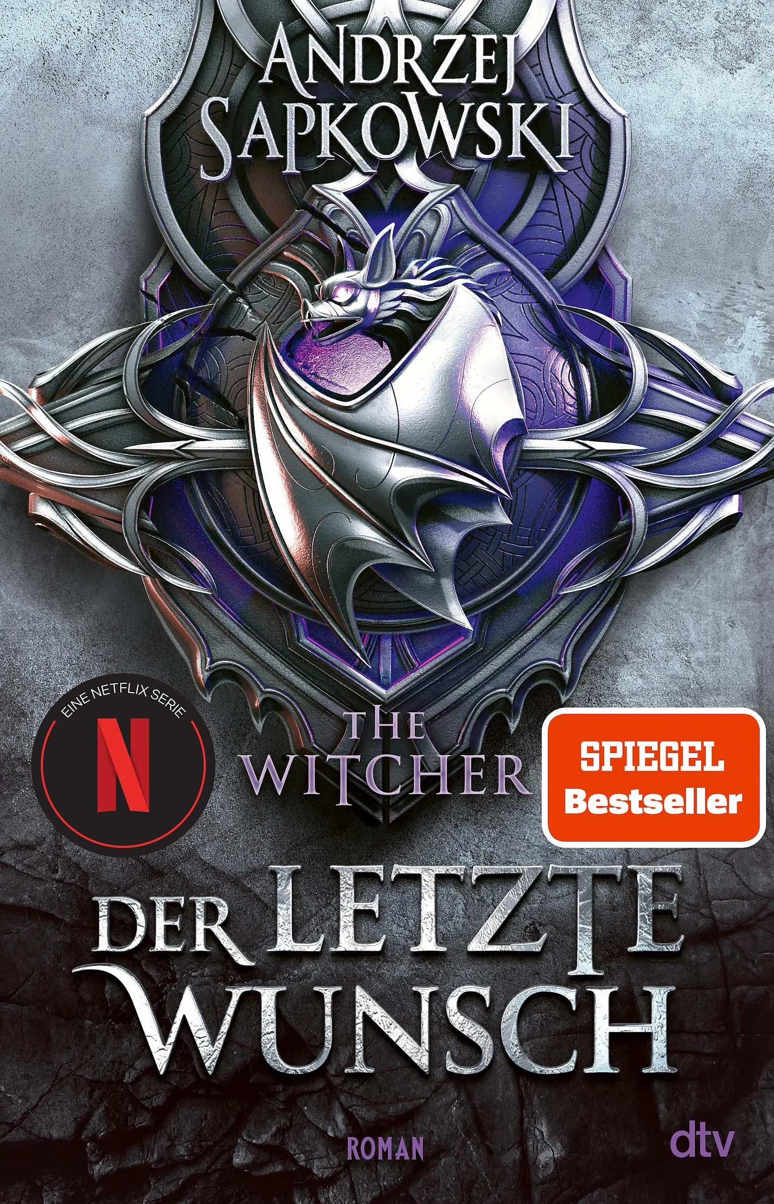 Der letzte Wunsch: Vorgeschichte 1 zur Hexer-Saga