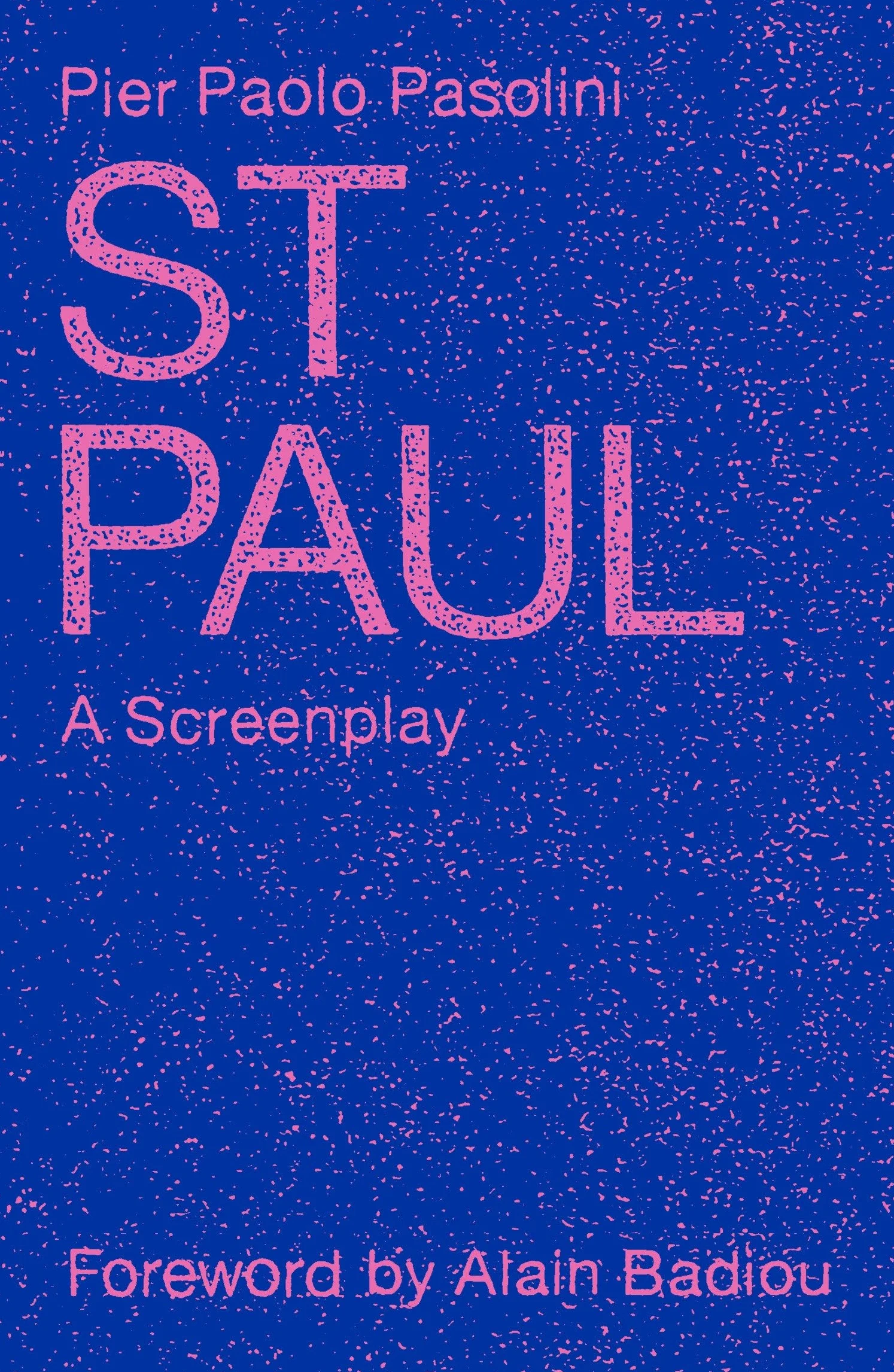 St. Paul: A Screenplay