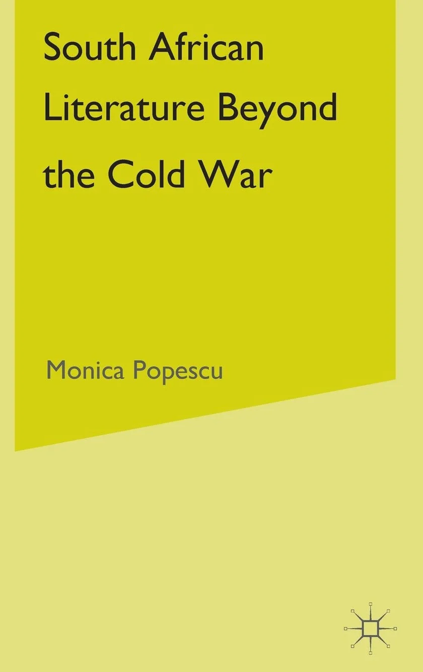 South African Literature Beyond the Cold War