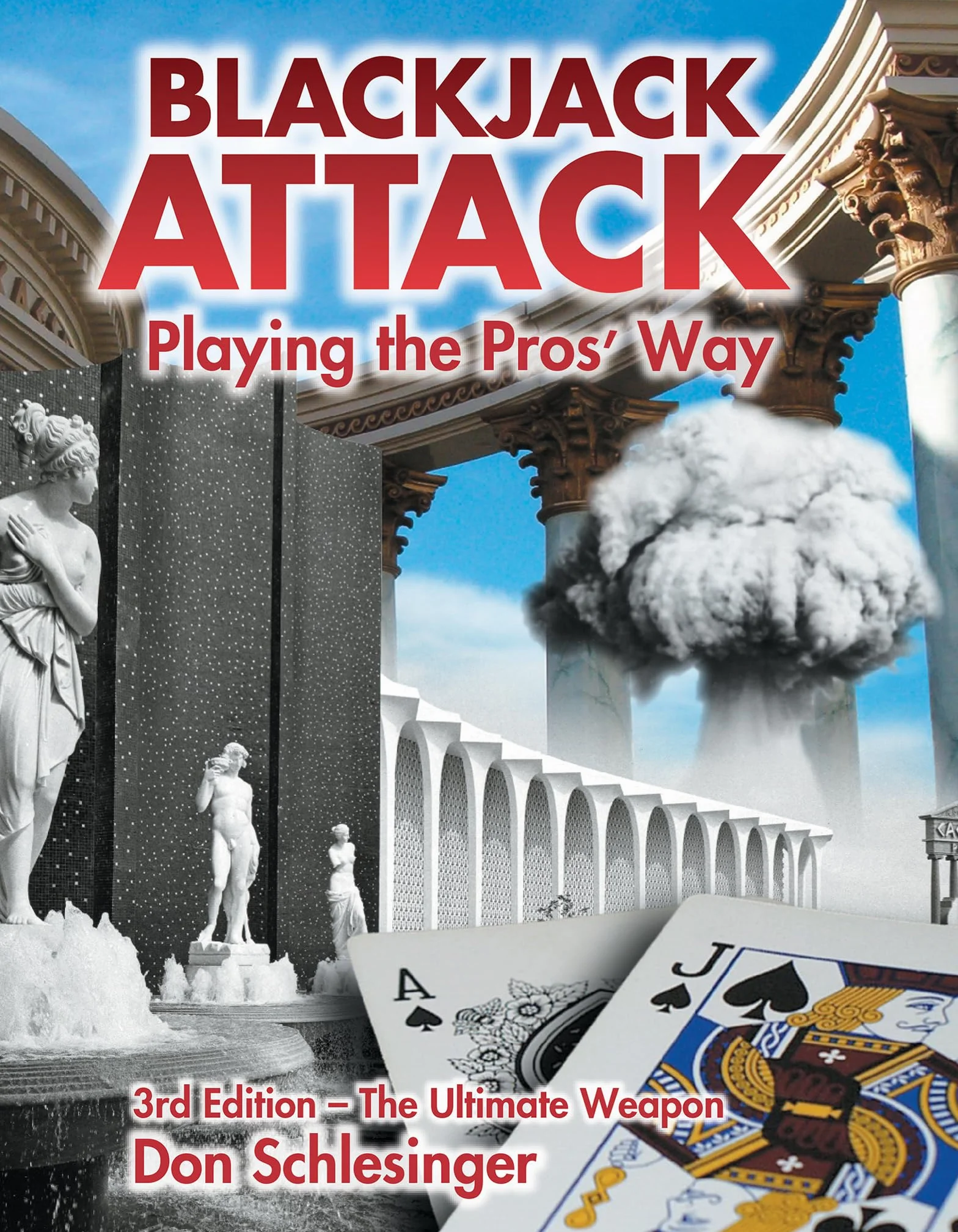 Blackjack Attack: Playing the Pros' Way
