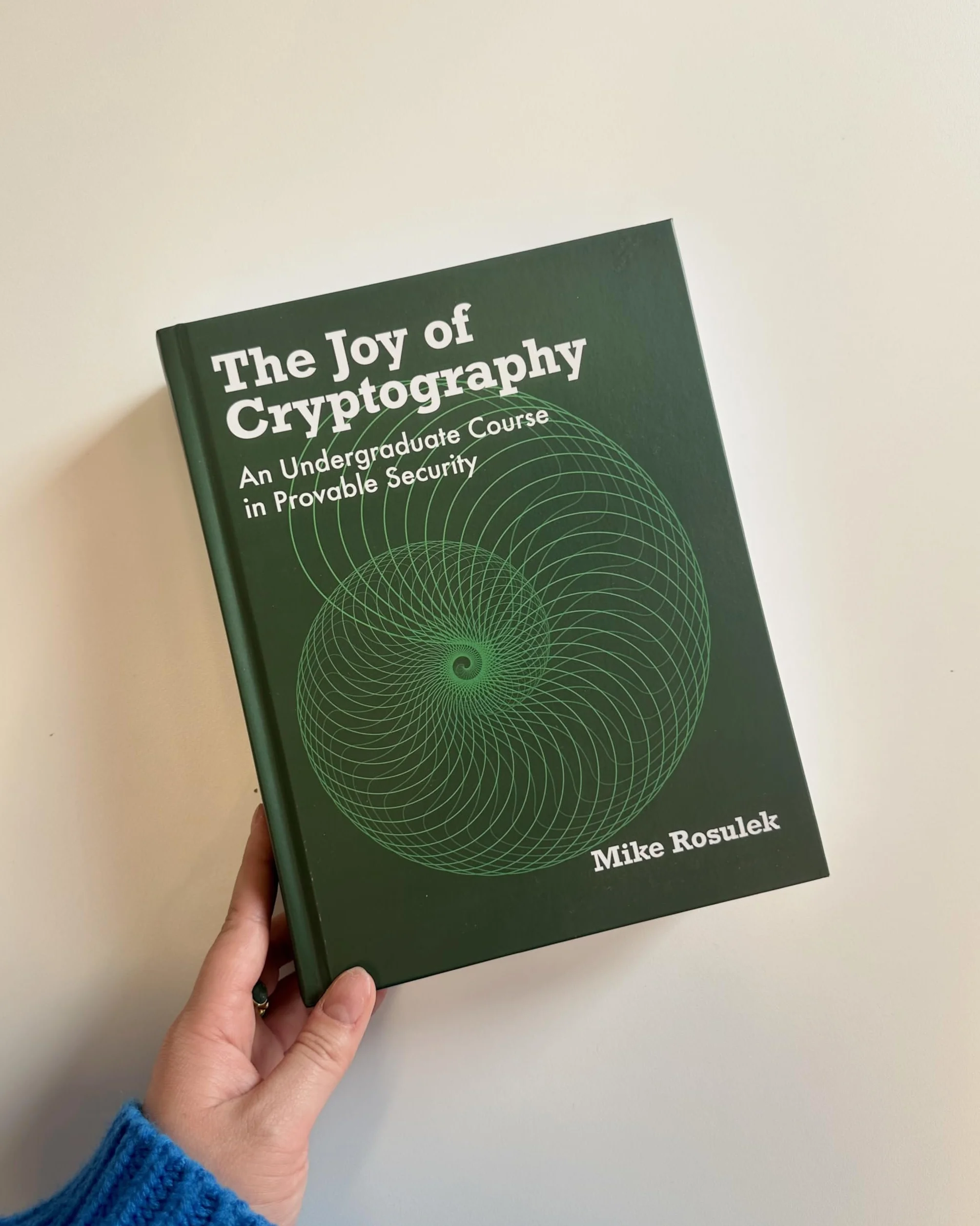 The Joy of Cryptography: An Undergraduate Course in Provable Security