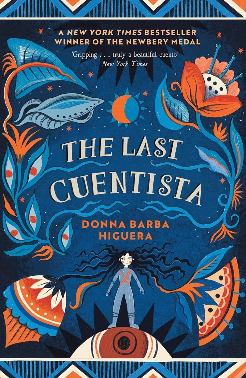The Last Cuentista: Winner of the Newbery Medal