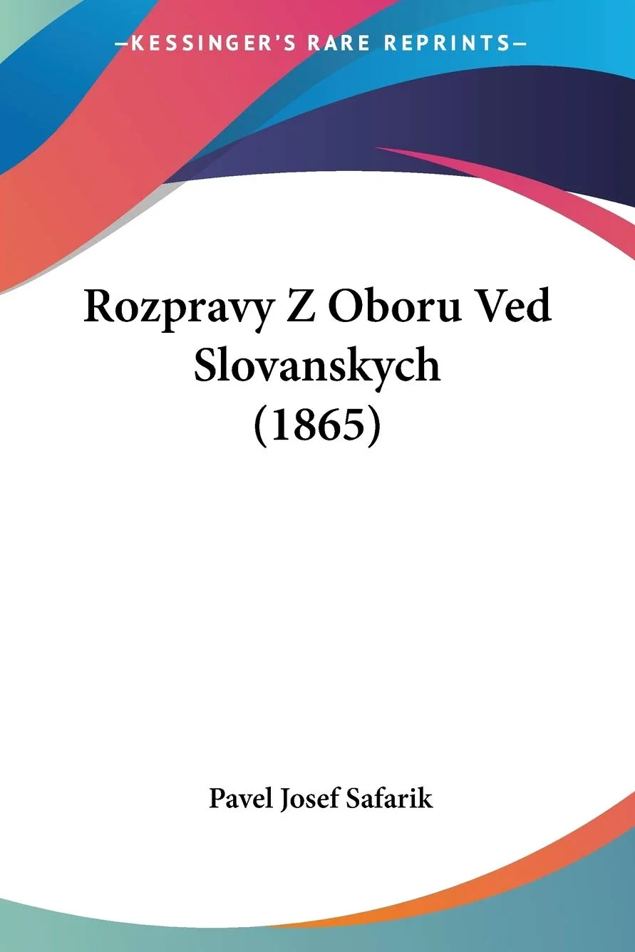 Rozpravy Z Oboru Ved Slovanskych (1865)
