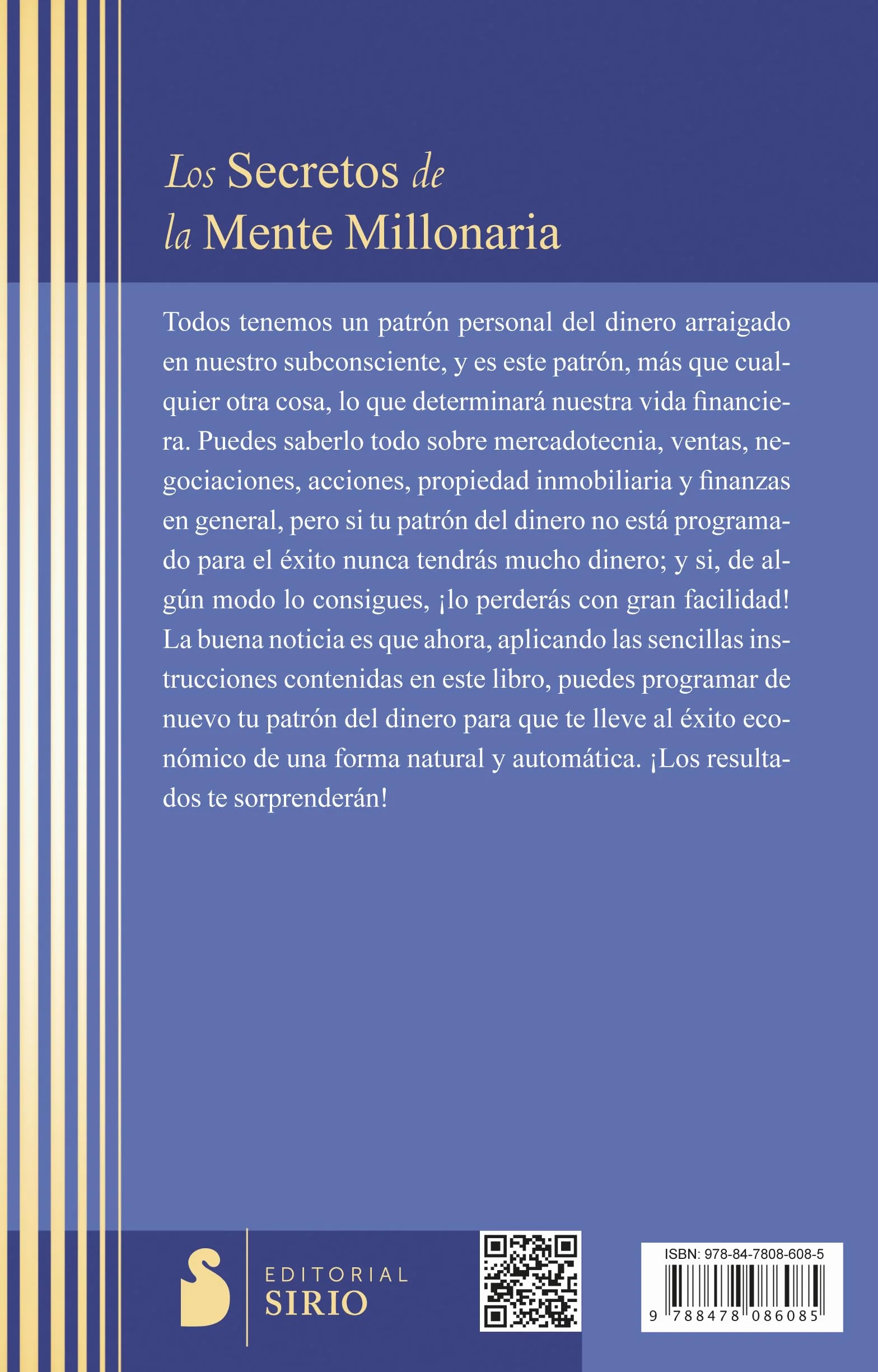 Secretos de la Mente Millonaria: Como Dominar el Juego Interior de la Riqueza