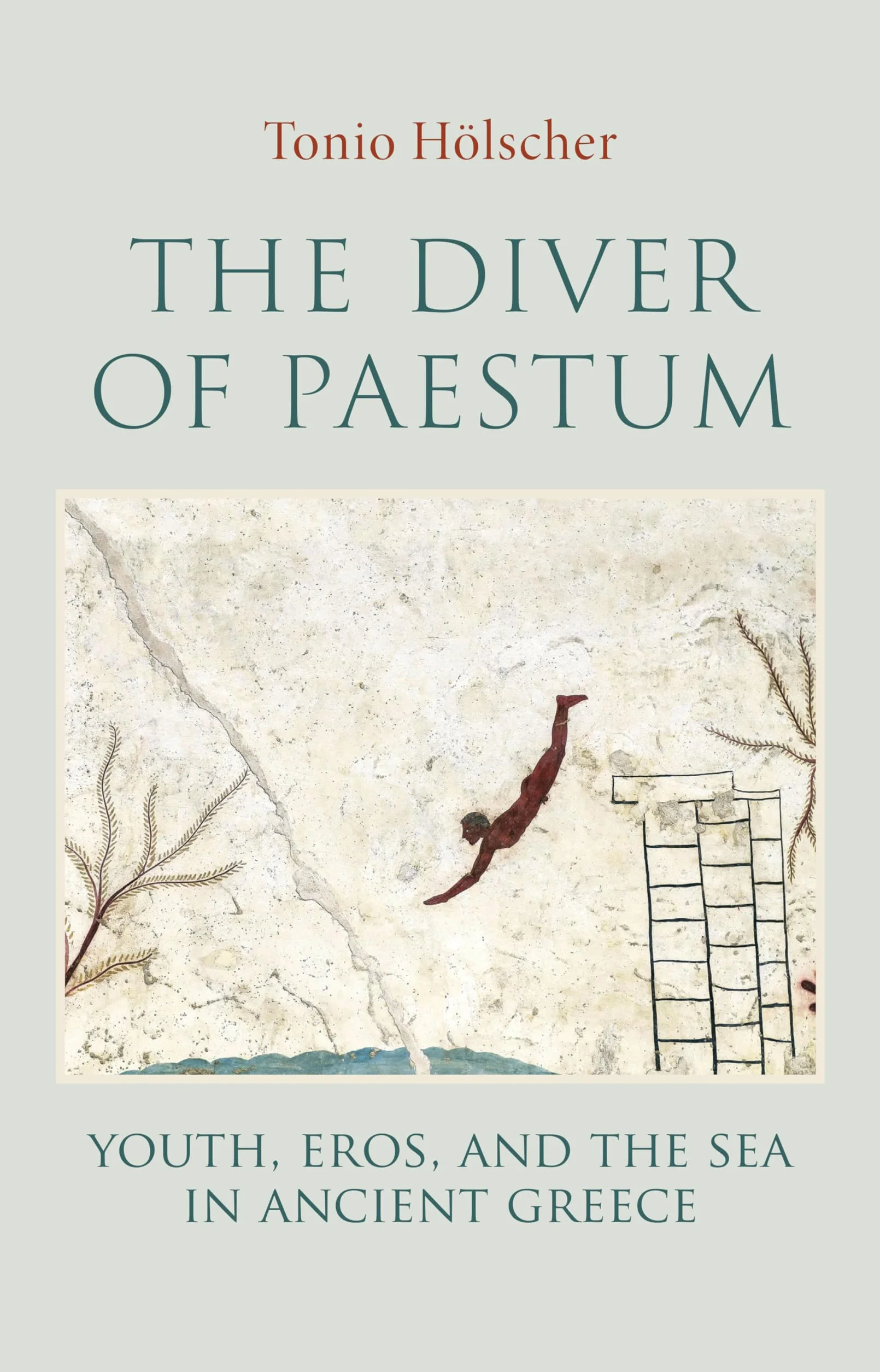 The Diver of Paestum: Youth, Eros, and the Sea in Ancient Greece