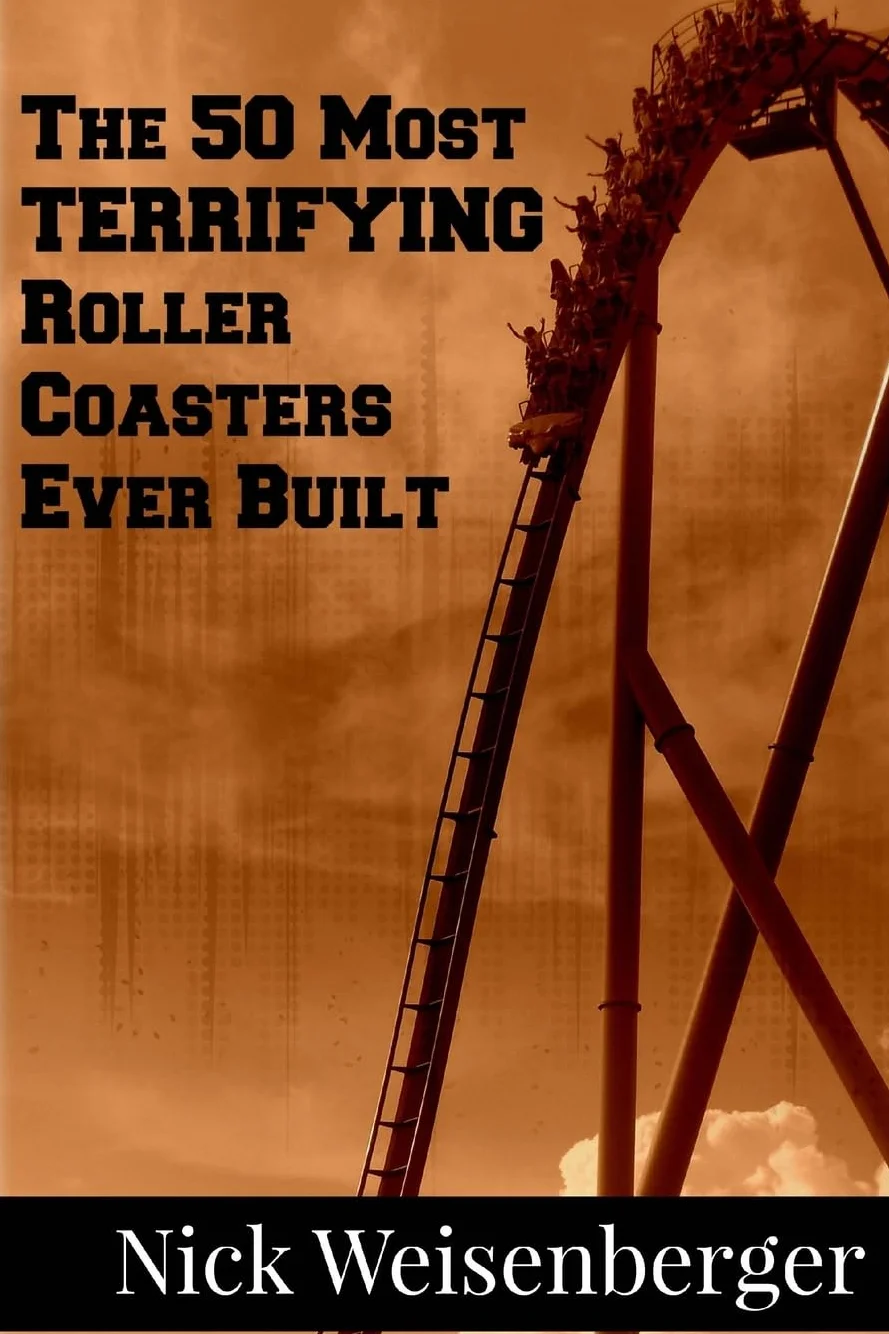 The 50 Most Terrifying Roller Coasters Ever Built