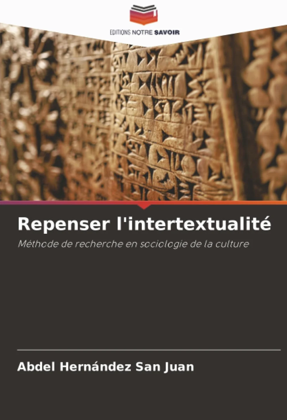 Repenser l'intertextualité: Méthode de recherche en sociologie de la culture