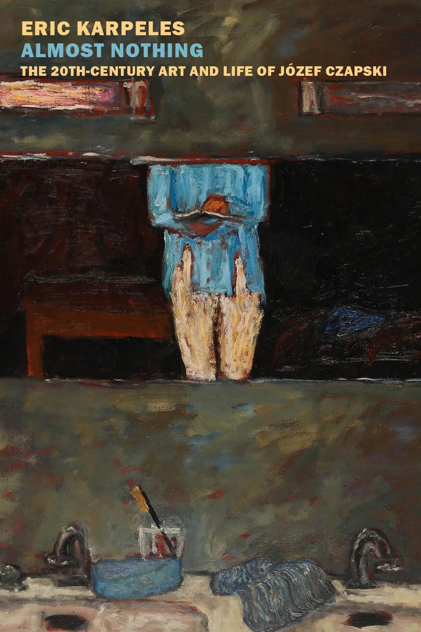 Józef Czapski: The 20th-Century Art and Life