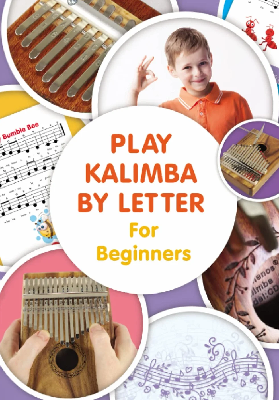 Play Kalimba by Letter - For Beginners: Kalimba Easy-to-Play Sheet Music: 2