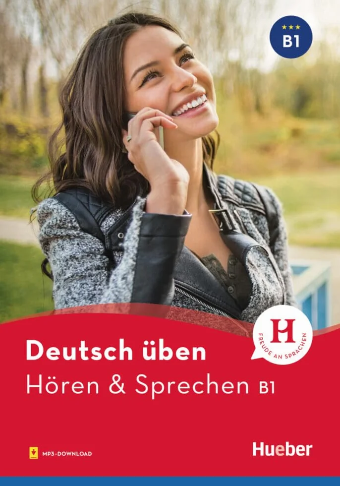 Hören & Sprechen Deutsch üben B1 Buch mit Audios online
