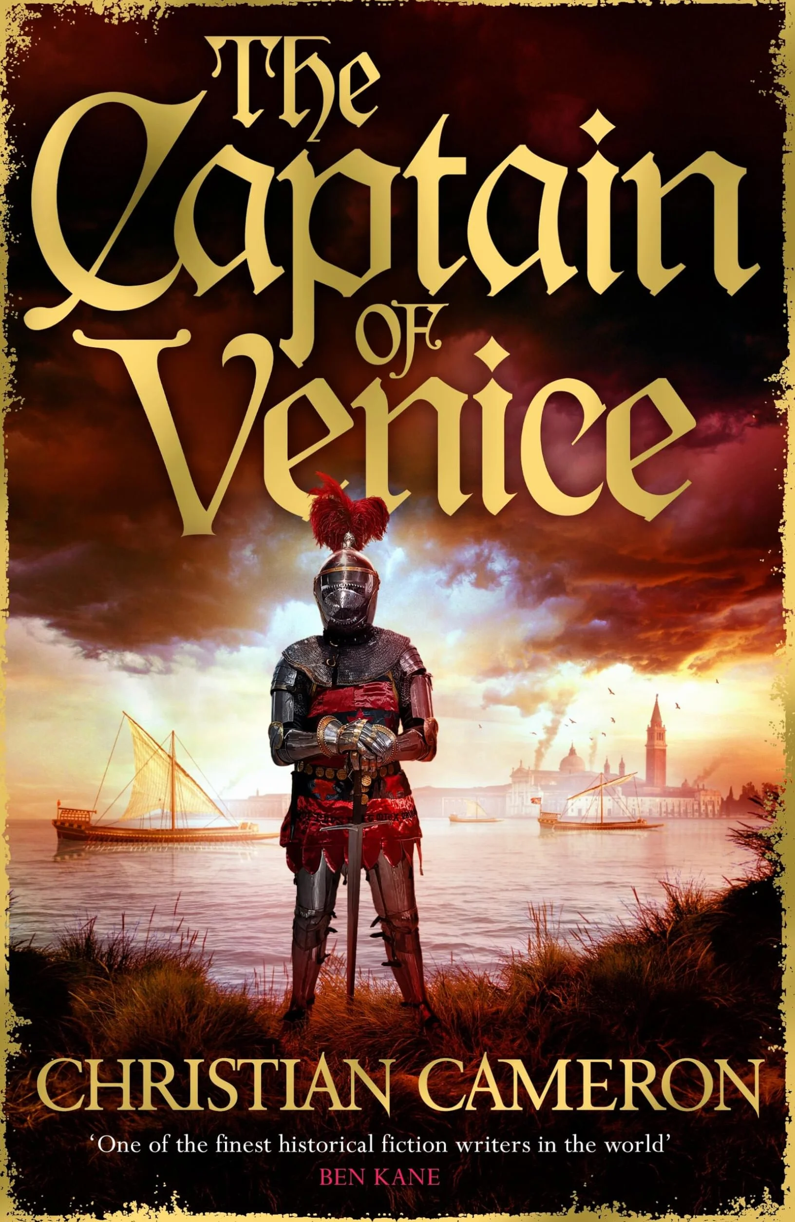 The Captain of Venice: The next instalment in the Chivalry series from a master of historical fiction