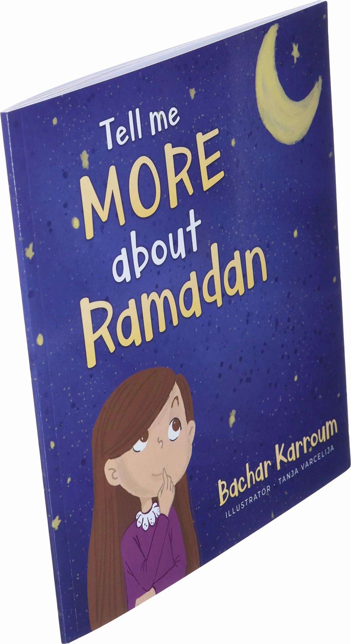Tell me more about Ramadan: (Islamic books for kids)