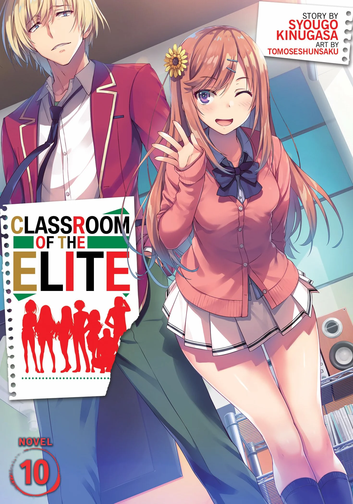 Classroom of Elite Light Novel 10