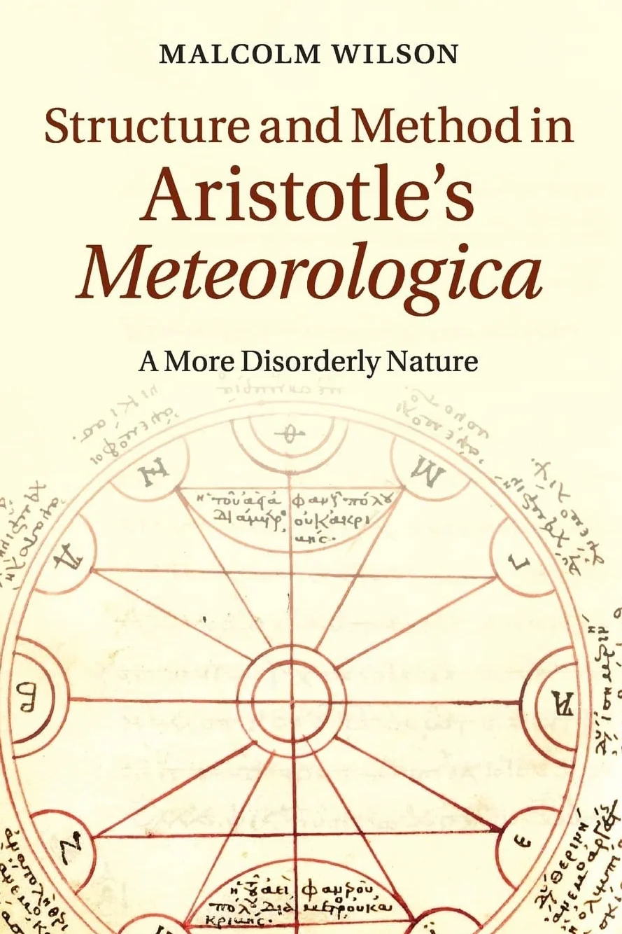 Aristotle's Meteorologica: Structure and Method in Nature