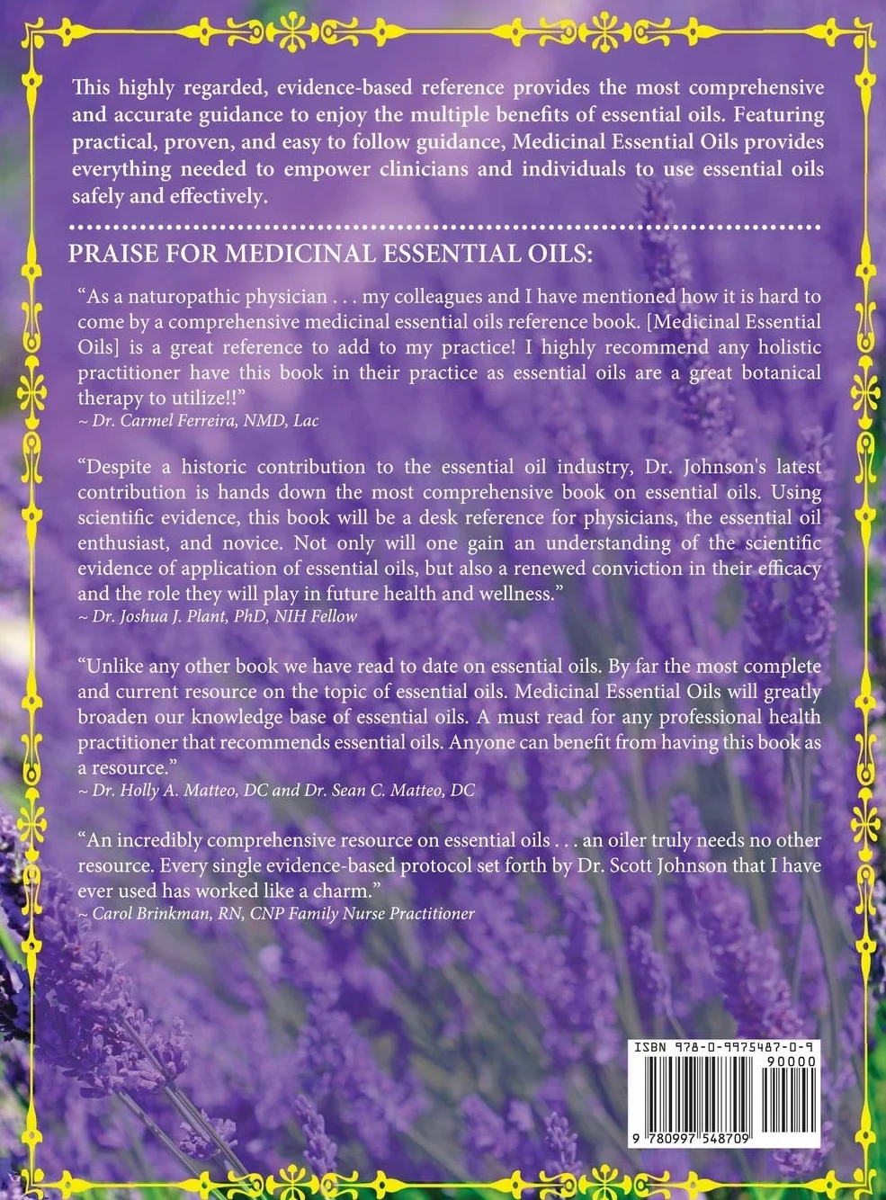 Medicinal Essential Oils: Science and Practice of Evidence-Based Therapy