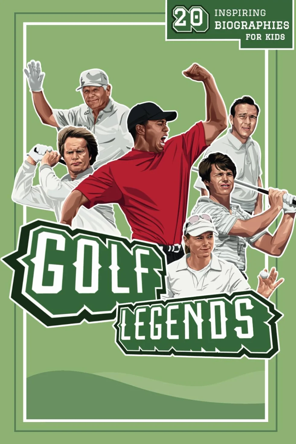 Golf Legends: 20 Inspiring Biographies For Kids - Greatest Golfers Of All Time