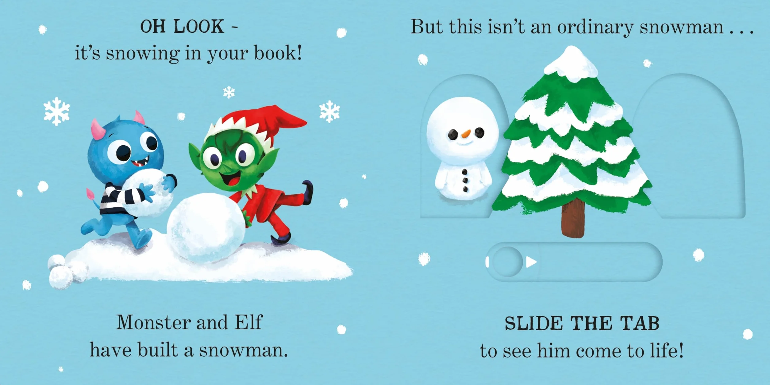 Interactive Christmas Board Book: There's a Little Snowman in Your Book