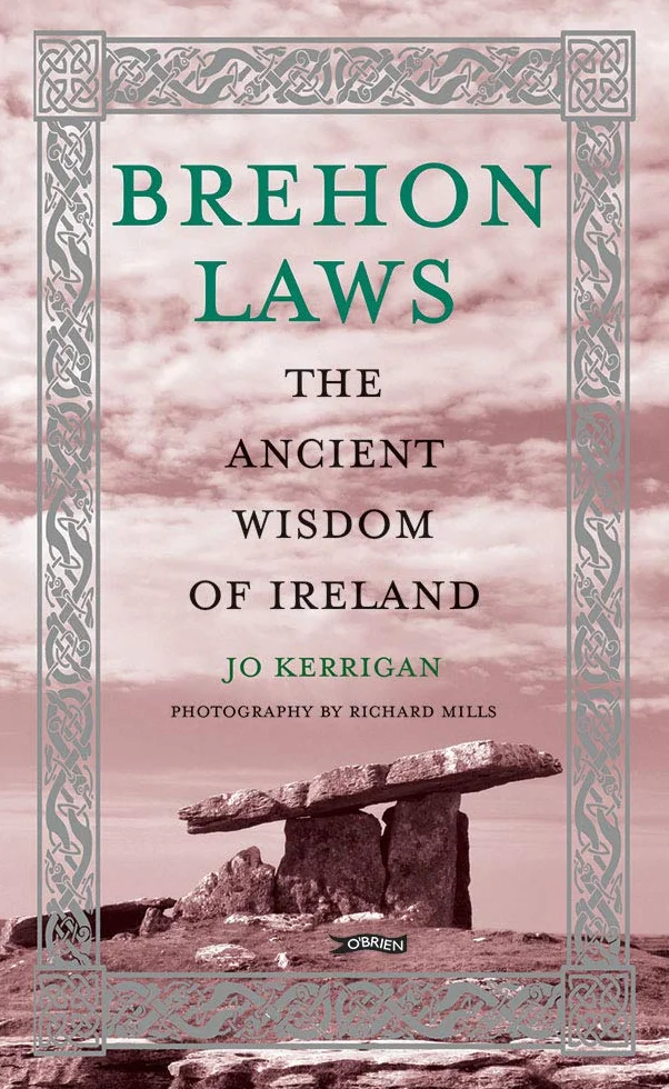 Brehon Laws: The Ancient Wisdom of Ireland