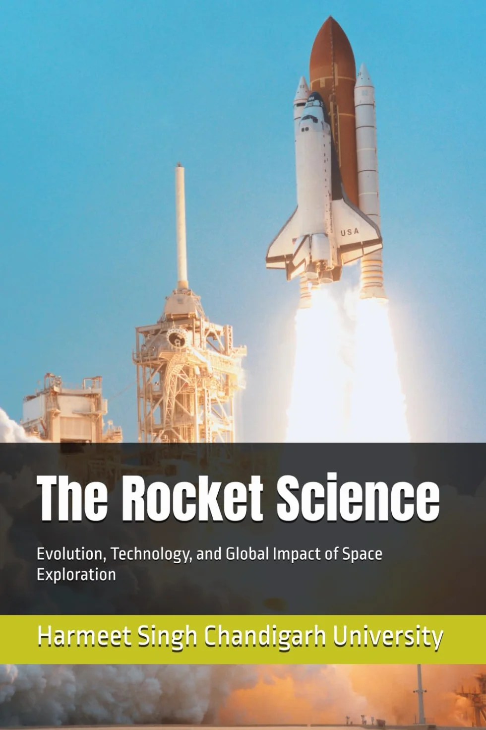 The Rocket Science: Evolution, Technology, and Global Impact of Space Exploration