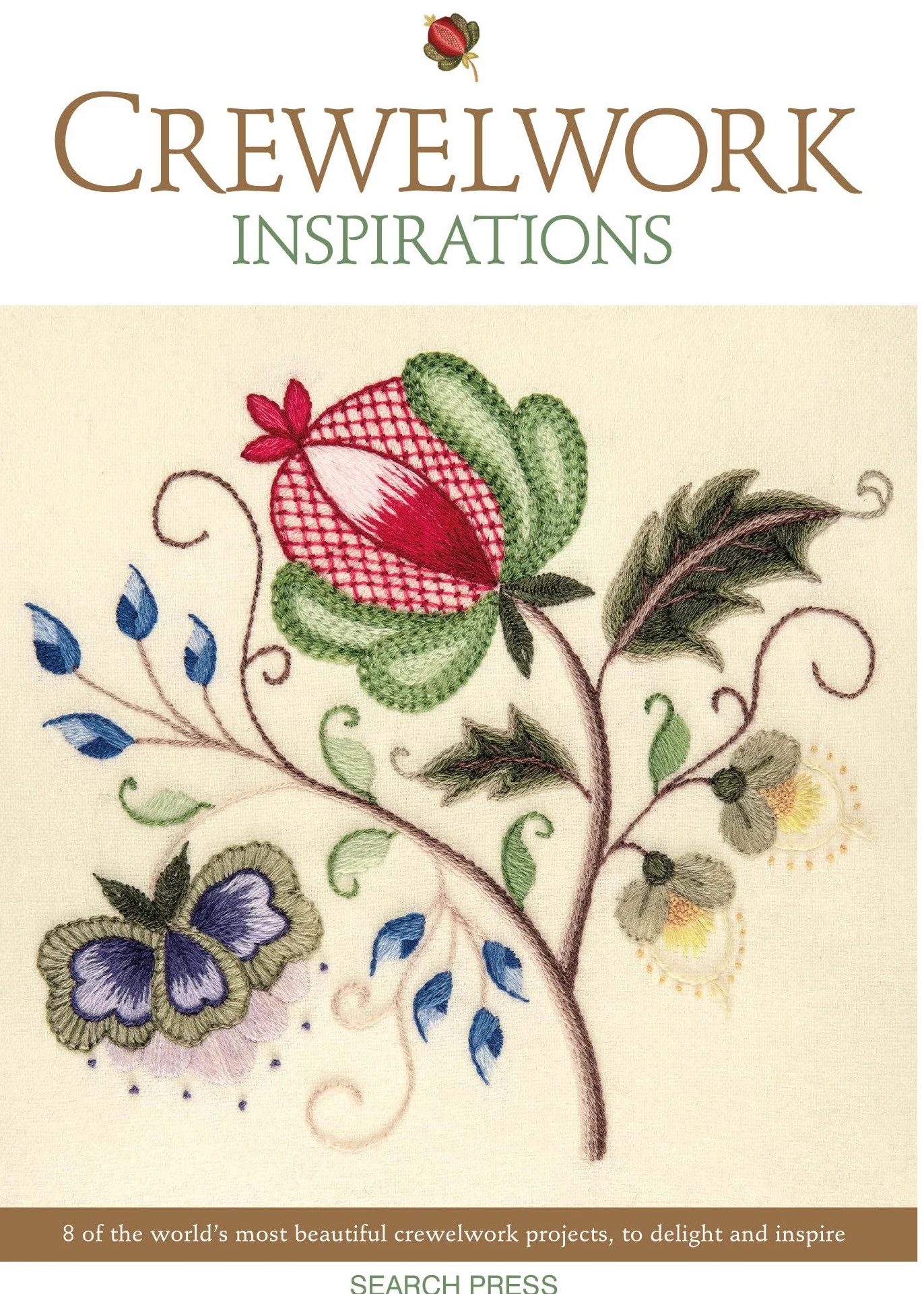 Crewelwork Inspirations: 8 Beautiful Crewelwork Projects