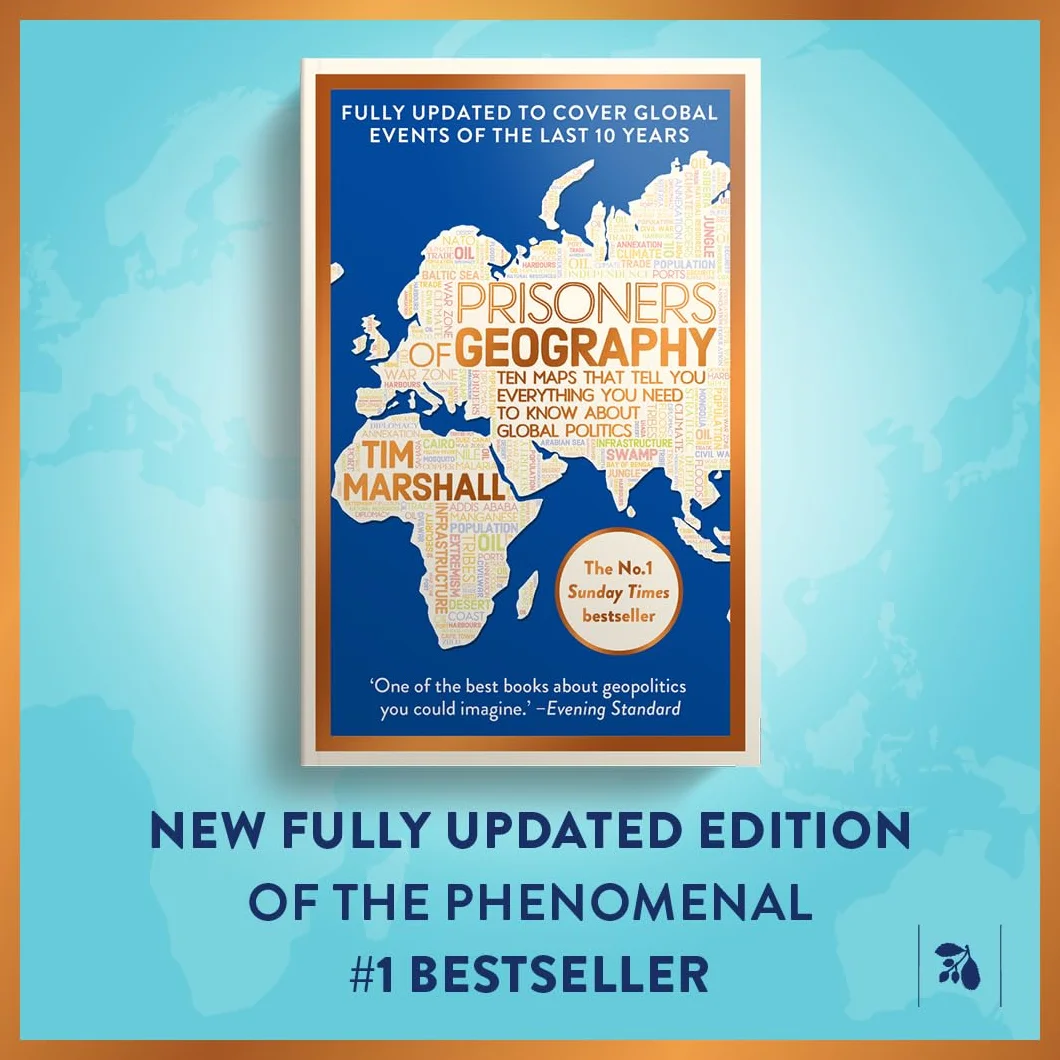 Prisoners of Geography: Ten Maps That Tell You Everything You Need To Know About Global Politics