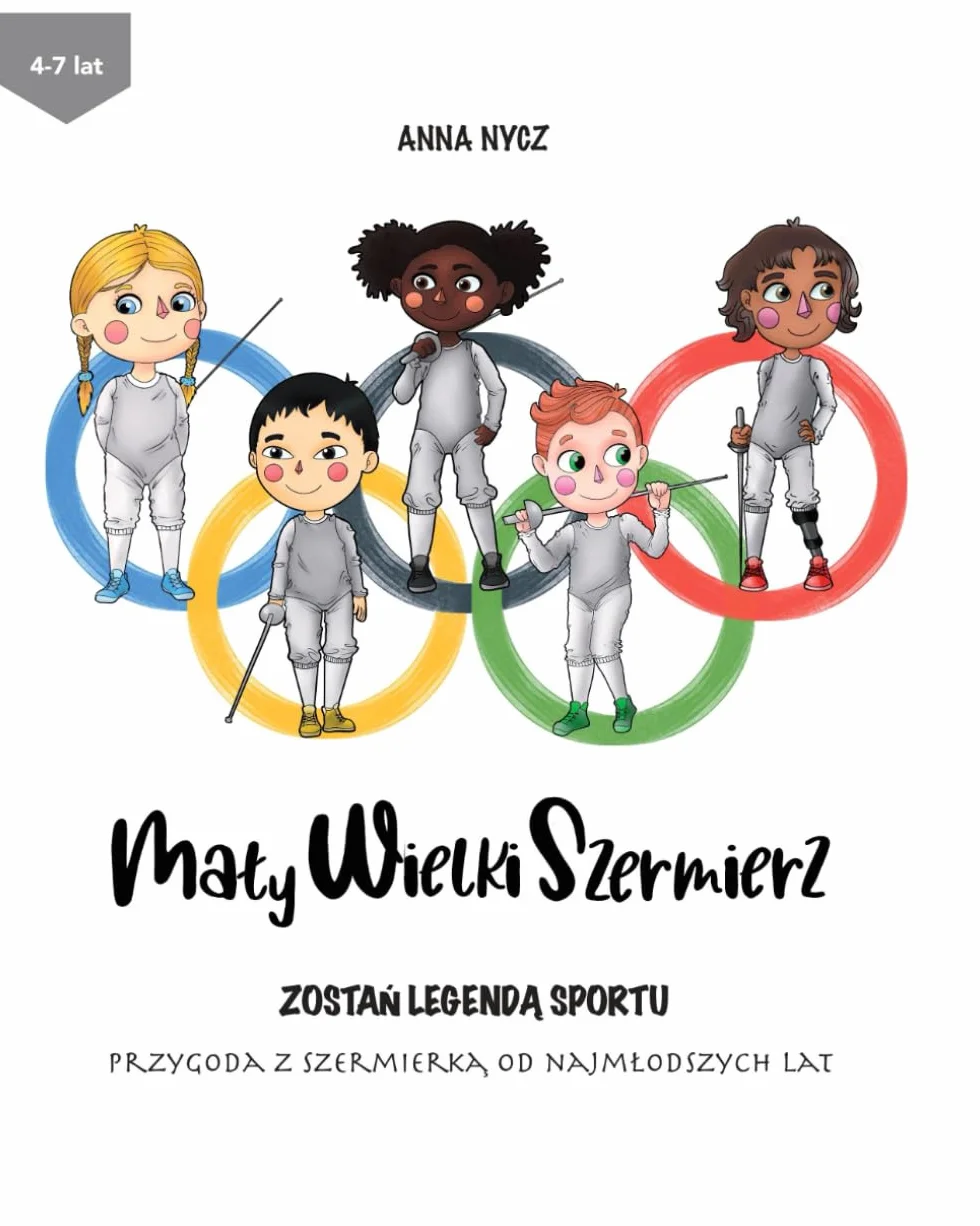 Mały Wielki Szermierz - Przygoda z szermierką od najmłodszych lat