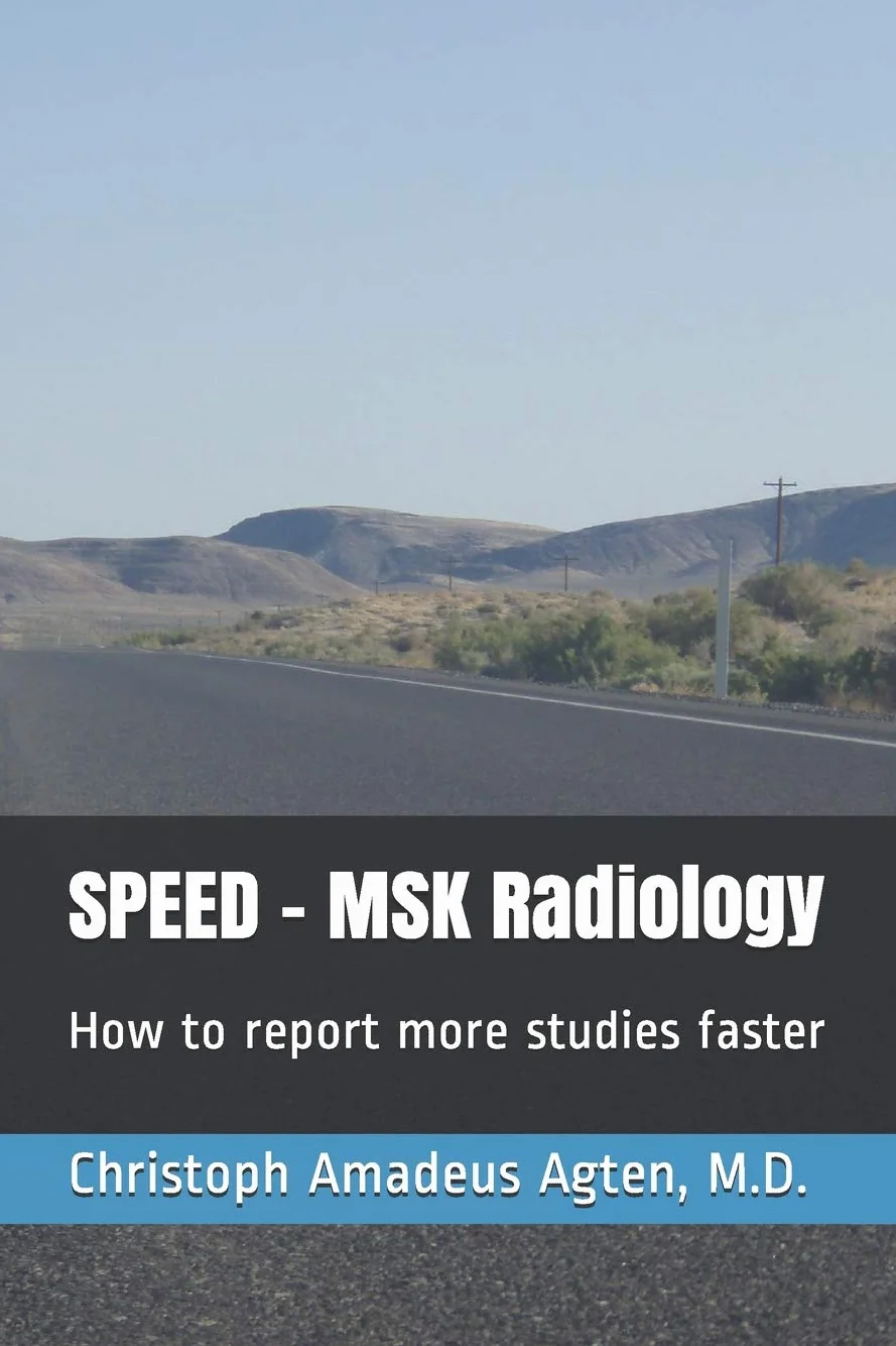 SPEED - MSK Radiology: How to report studies faster